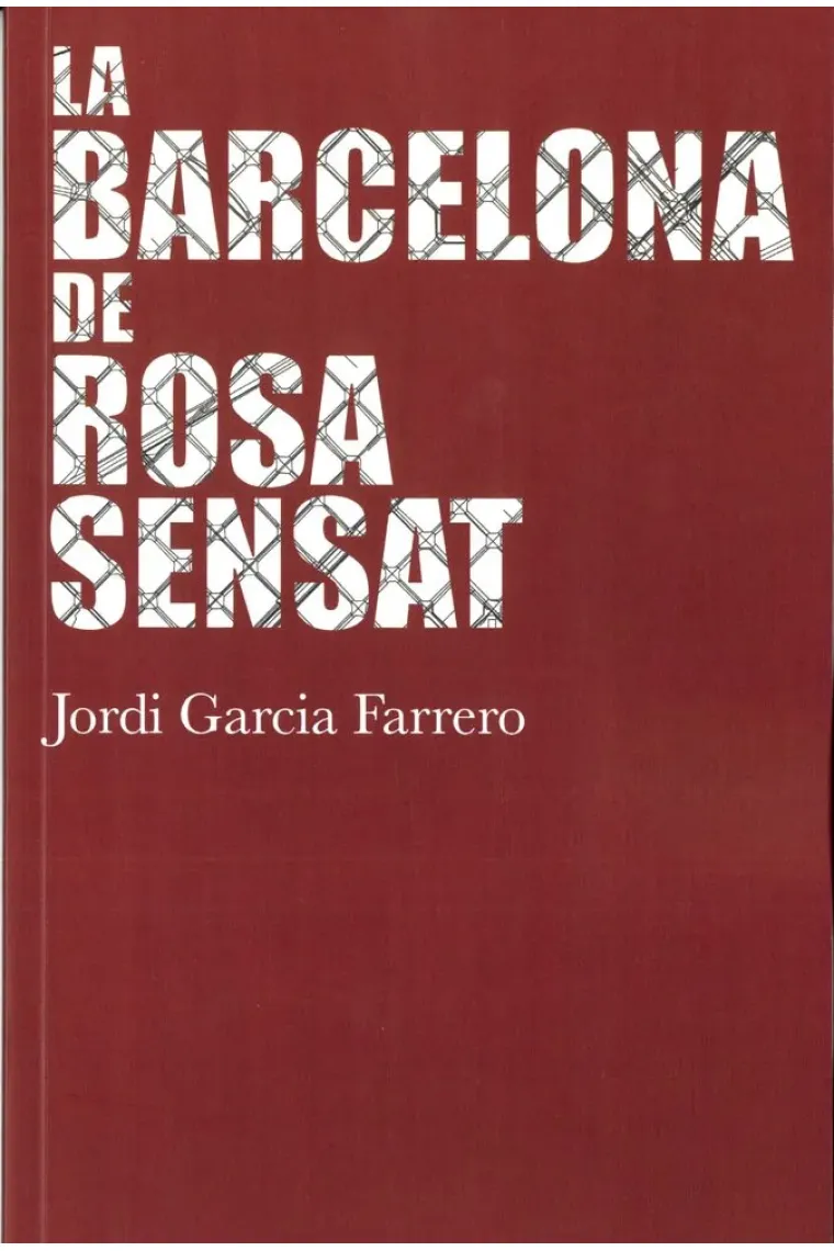 LA BARCELONA DE ROSA SENSAT