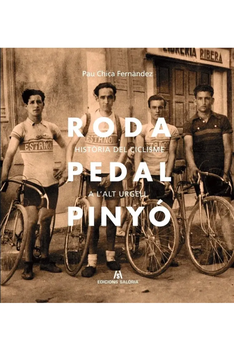 Roda, pedal, pinyó. (Catalán)