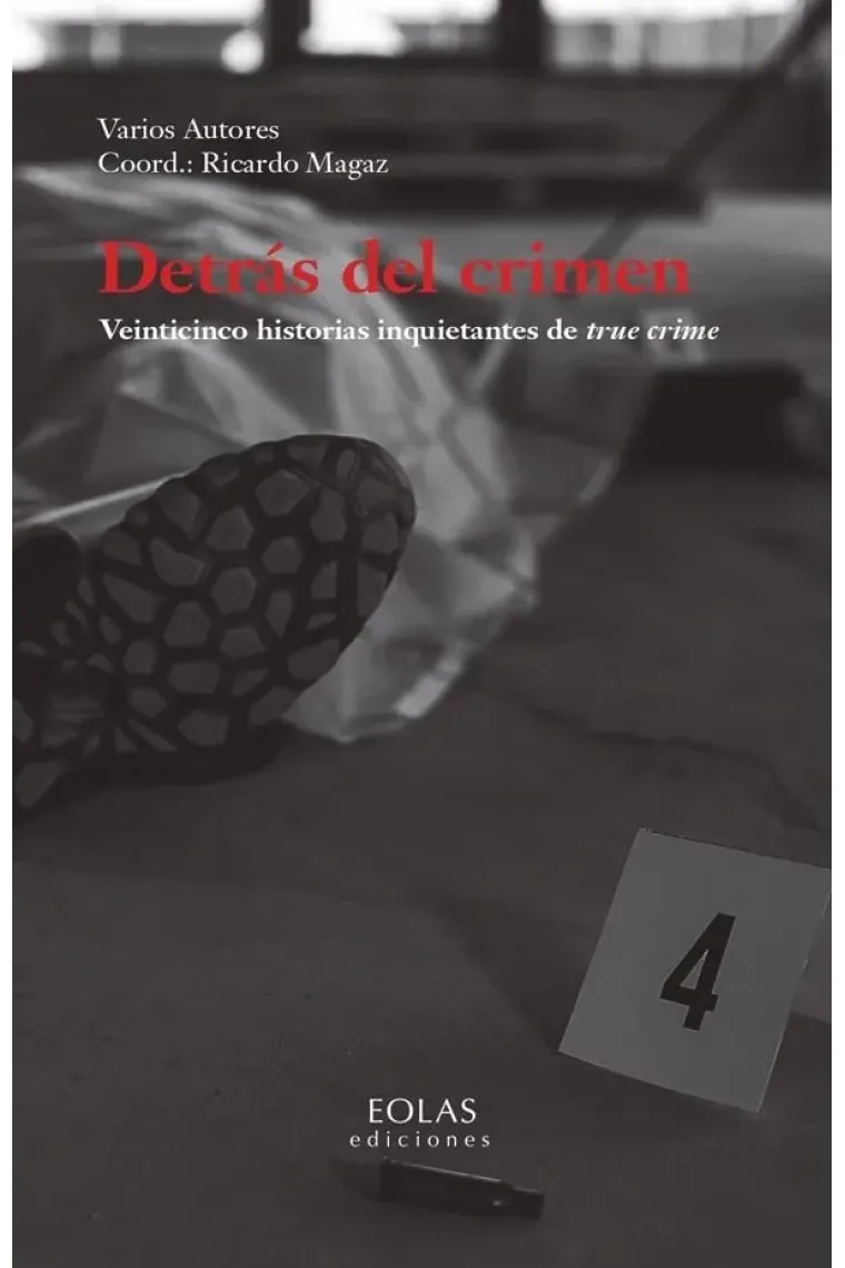 DETRAS DEL CRIMEN