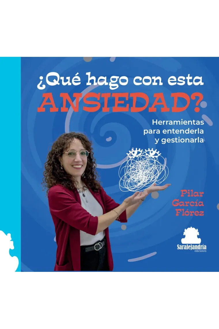 QUE HAGO CON ESTA ANSIEDAD