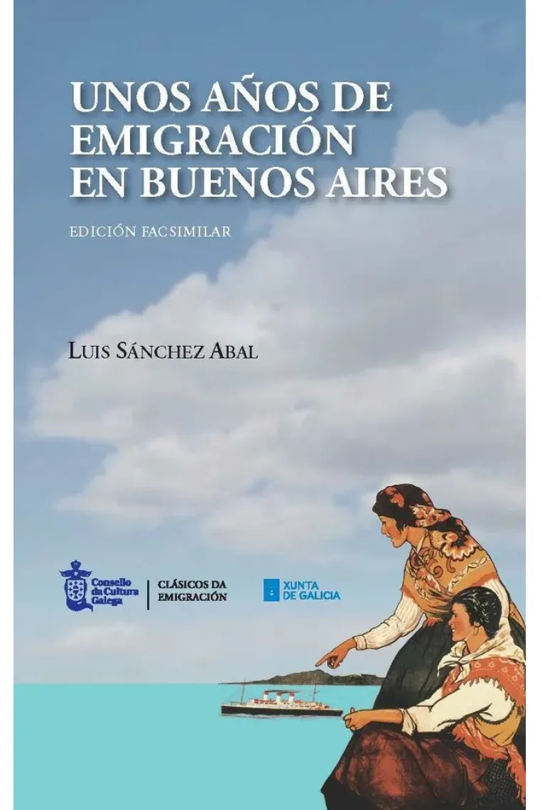 UNOS AÑOS DE EMIGRACION EN BUENOS AIRES
