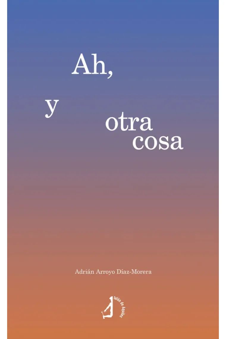 AH Y OTRA COSA