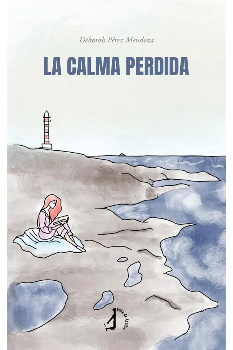 LA CALMA PERDIDA