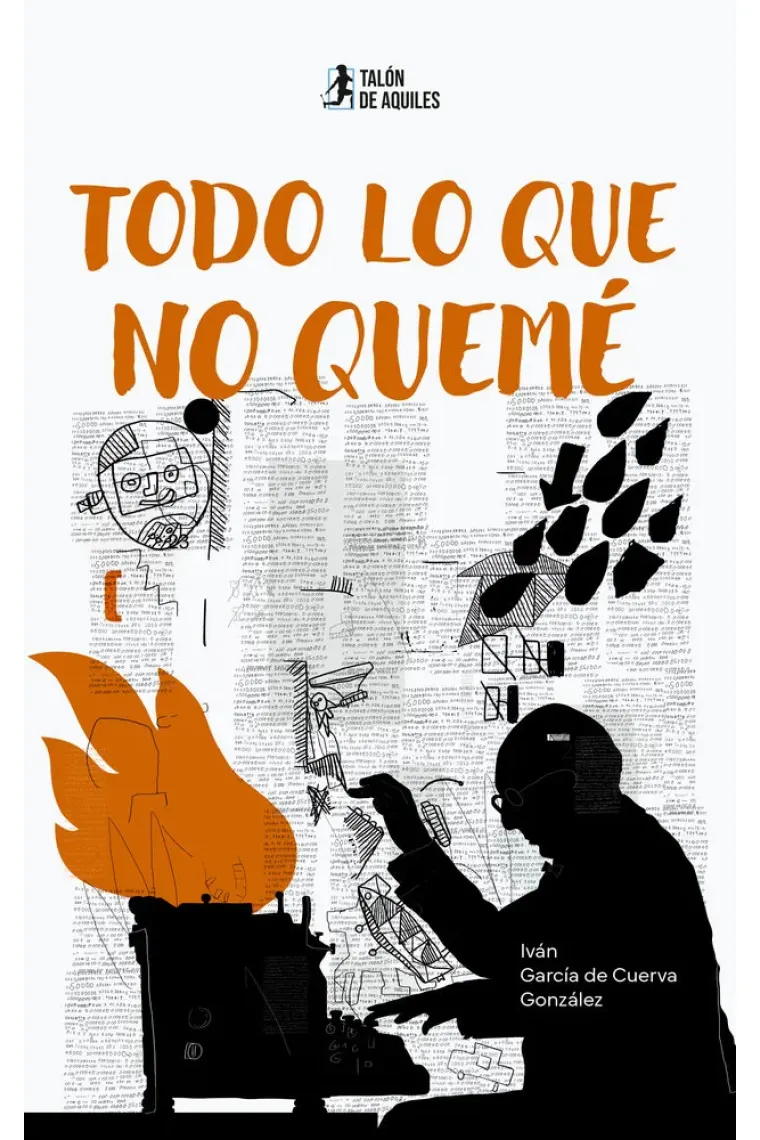 TODO LO QUE NO QUEME