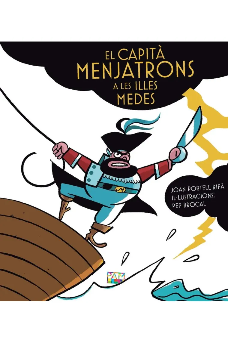 El capità menjatrons a les Illes Medes (Catalán)