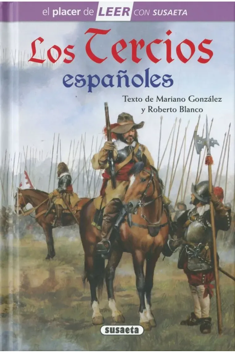 LOS TERCIOS ESPAÑOLES