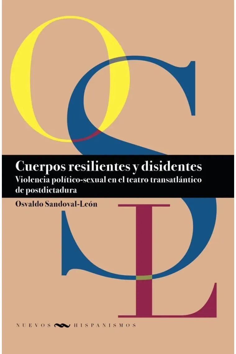 CUERPOS RESILIENTES Y DISIDENTES