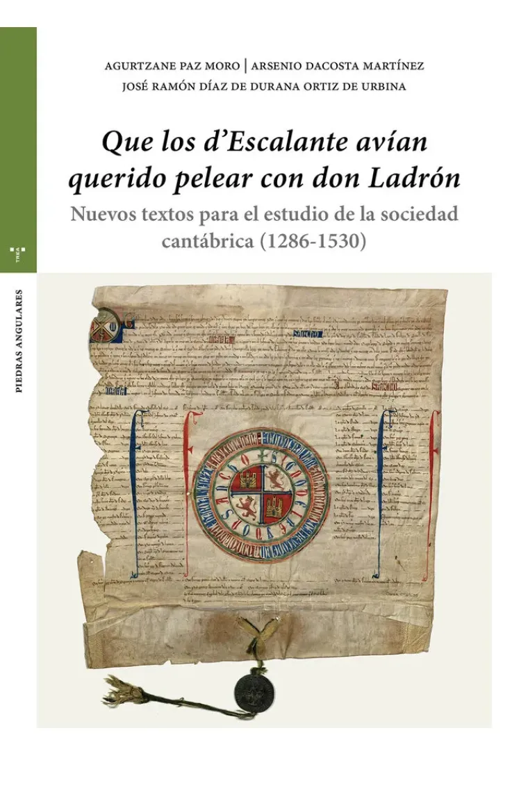 QUE LOS D'ESCALANTE AVIAN QUERIDO PELEAR CON DON LADRON