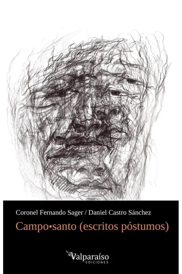 Campo santo (escritos póstumos)