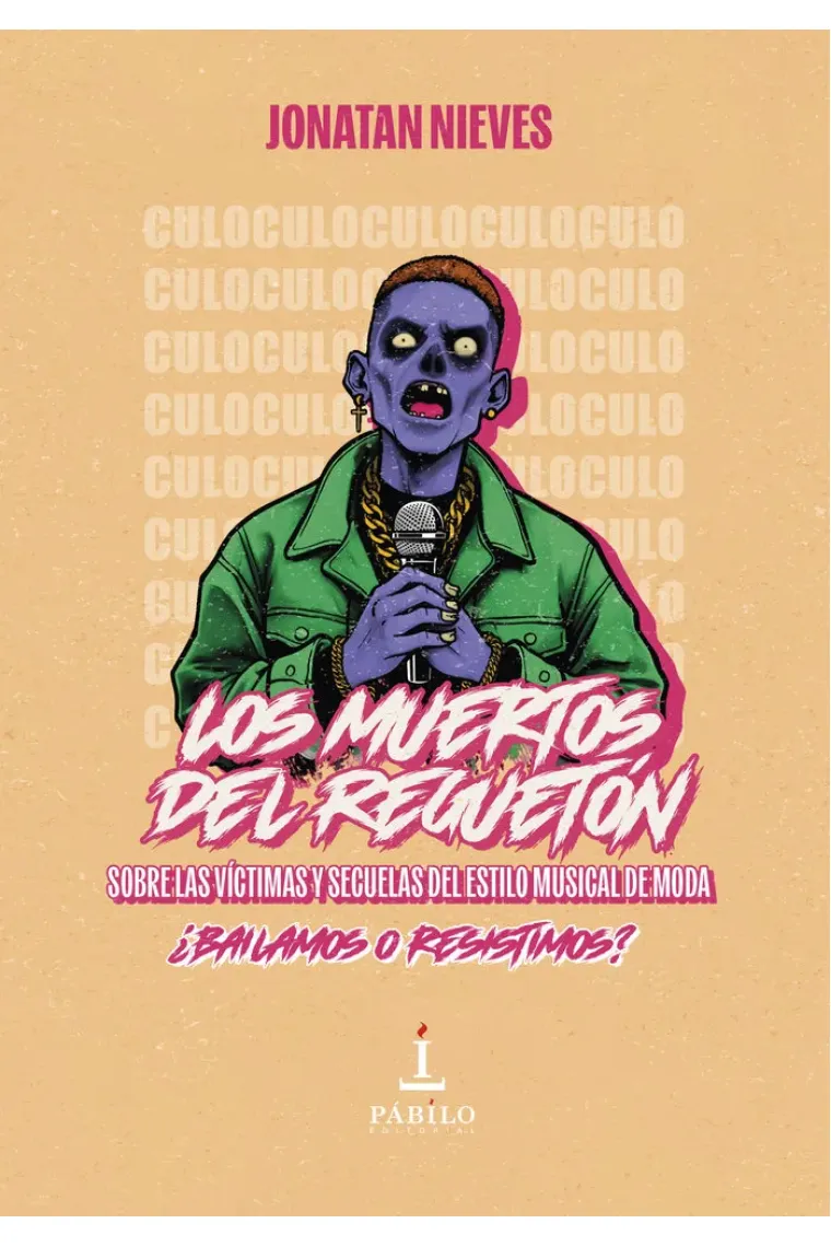 LOS MUERTOS DEL REGUETON