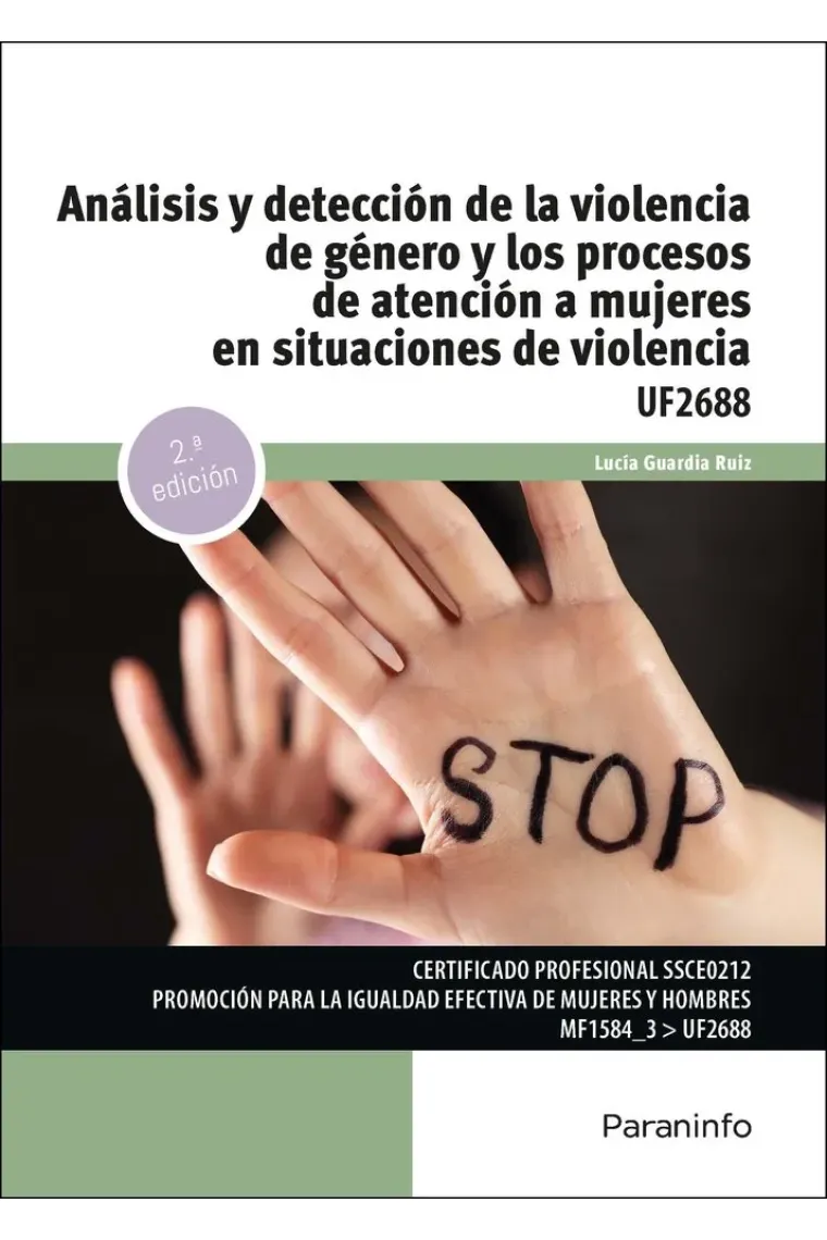 ANALISIS Y DETECCION DE LA VIOLENCIA DE GENERO Y LOS PROCES