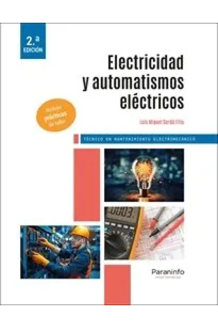 ELECTRICIDAD Y AUTOMATISMOS ELECTRICOS 2ª EDICION 2025