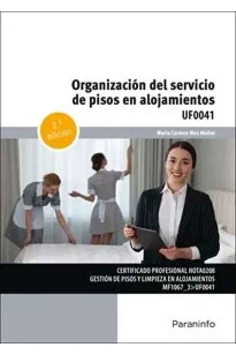 ORGANIZACION DEL SERVICIO DE PISOS EN ALOJAMIENTOS