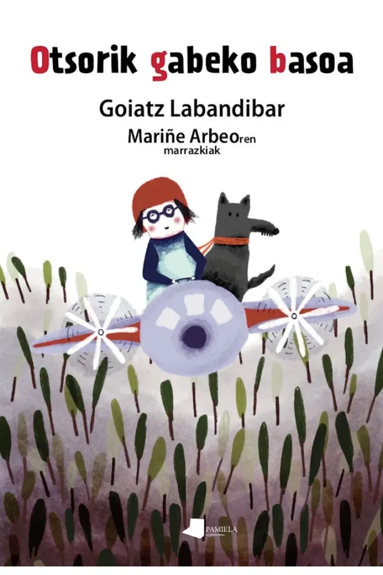 OTSORIK GABEKO BASOA