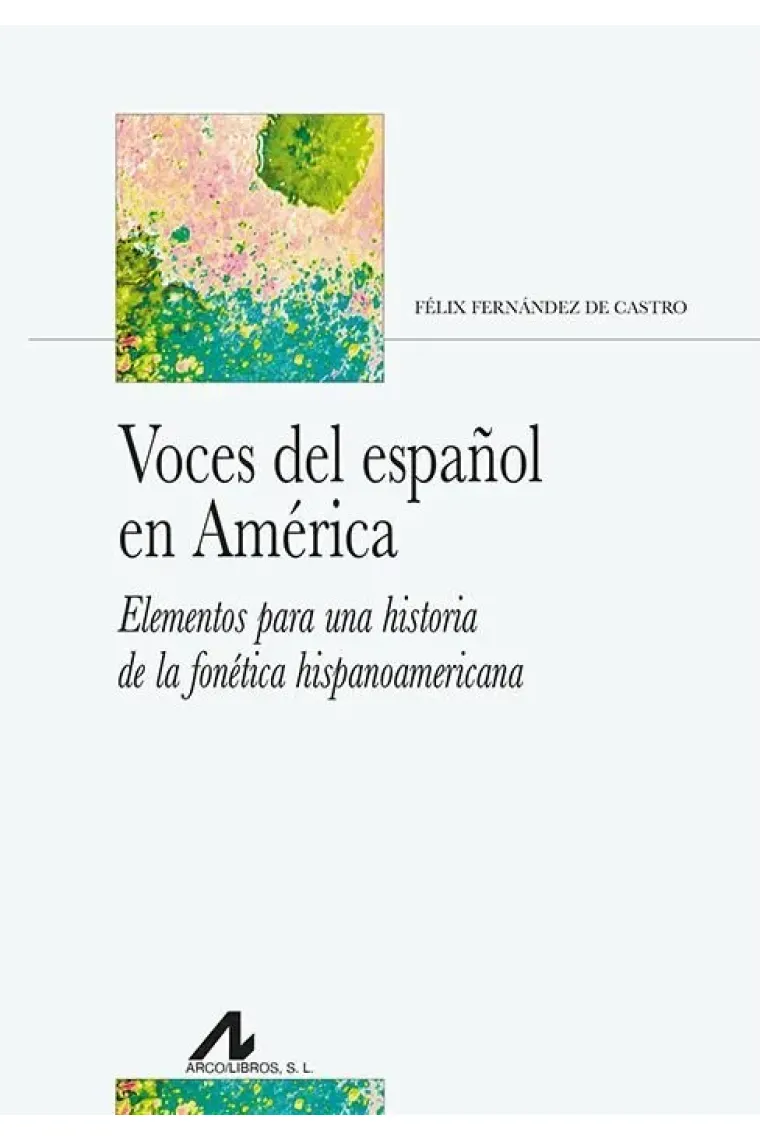 VOCES DEL ESPAÑOL EN AMERICA