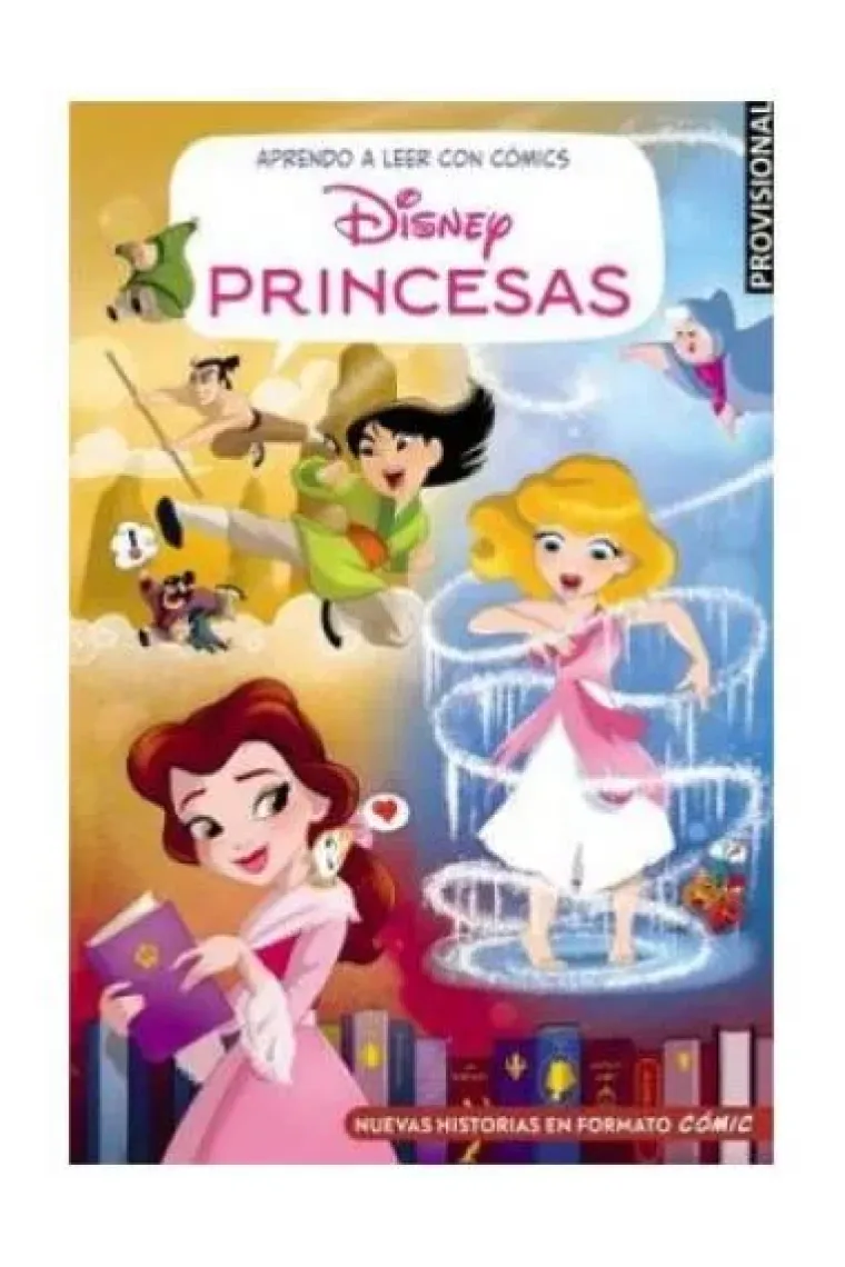Aprendo a leer con cómics Disney - Princesas 2. Cómic con letra MAYÚSCULA, ideal para primeros lectores.