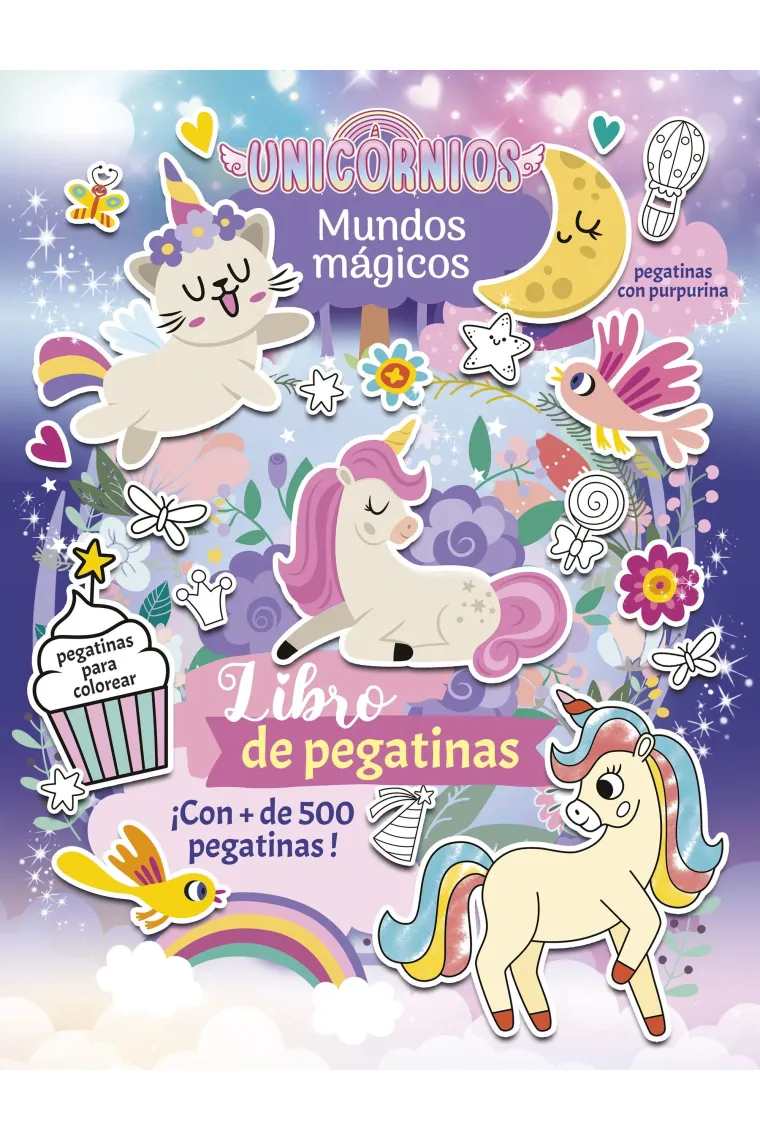 Unicornios. Mundos Mágicos. Libro de pegatinas