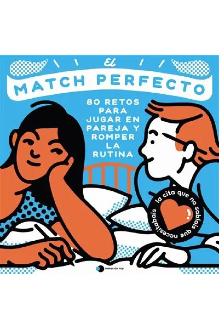 El match perfecto