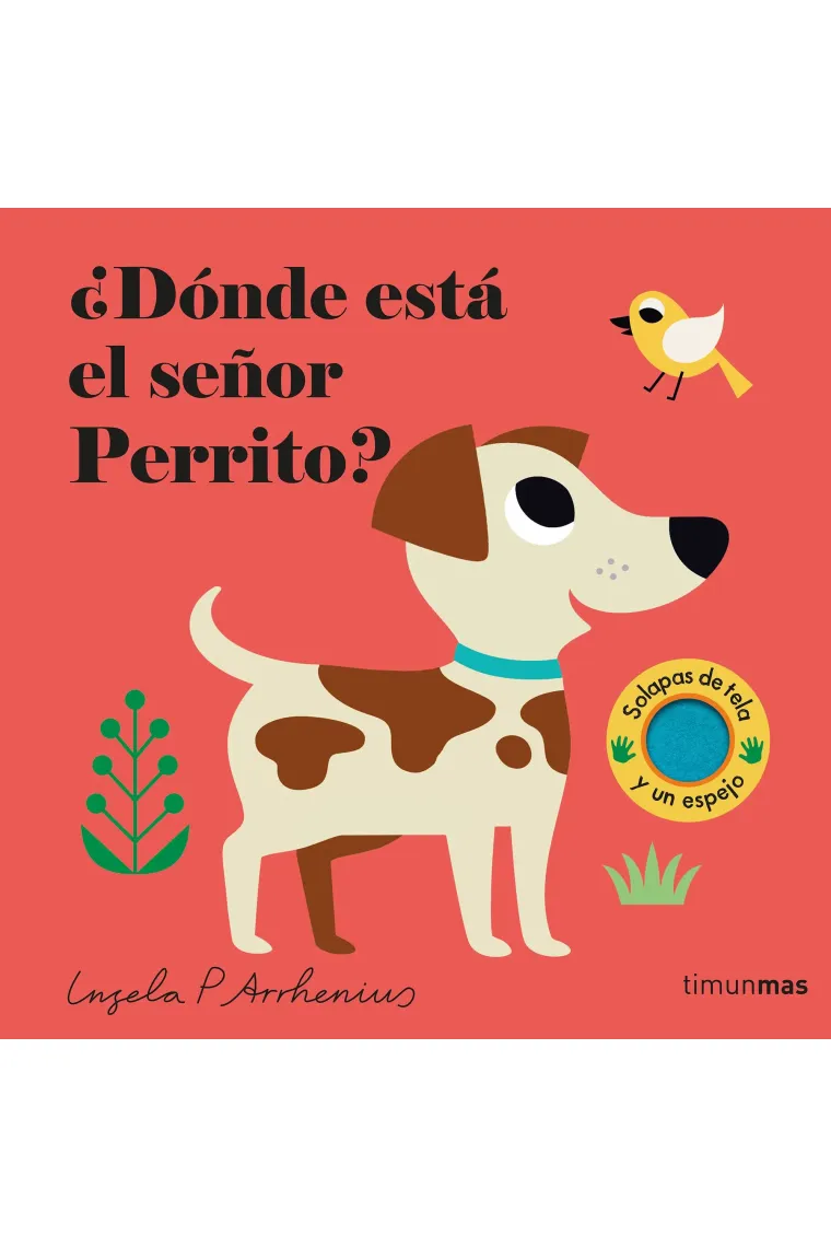 ¿Dónde está el señor perrito?