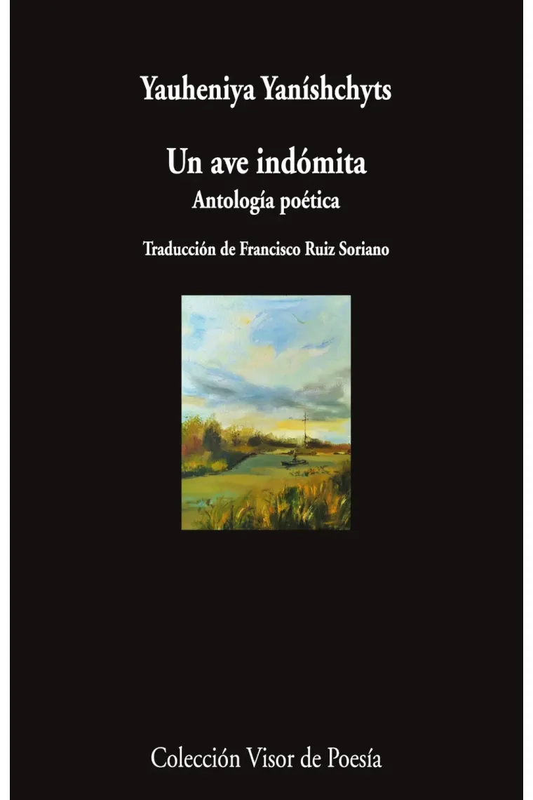 Un ave indómita