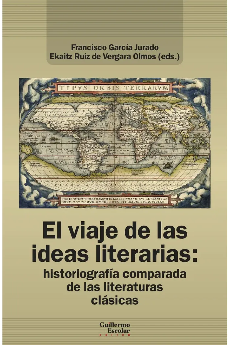 El viaje de las ideas literarias: historiografía comparada de las literaturas clásicas