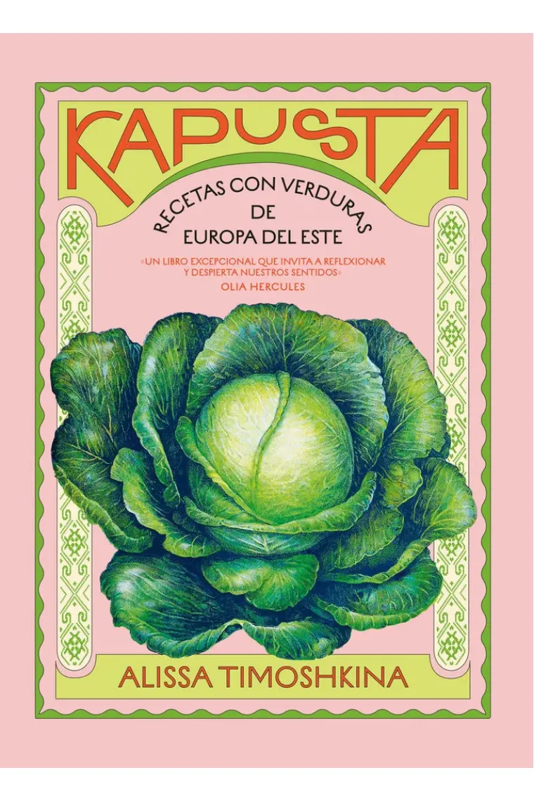 Kapusta. Recetas con verduras de Europa del este
