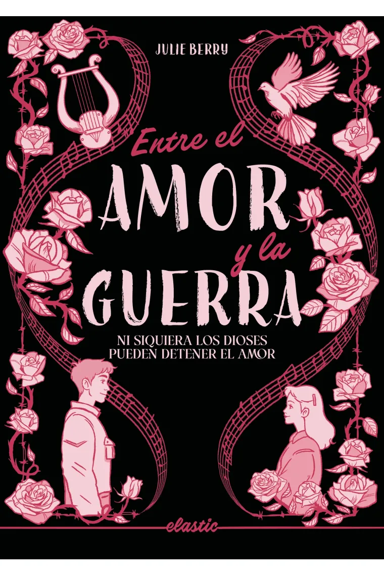 Entre el amor y la guerra