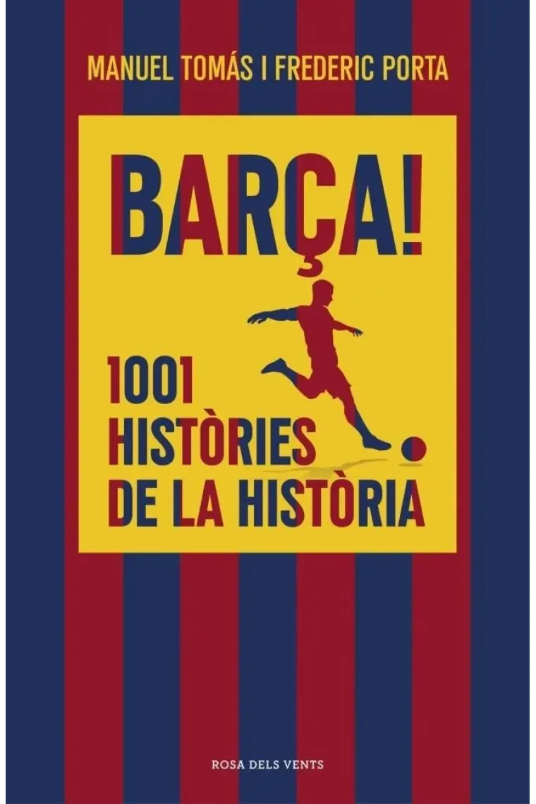 Barça 1001 històries de la història (Catalán)