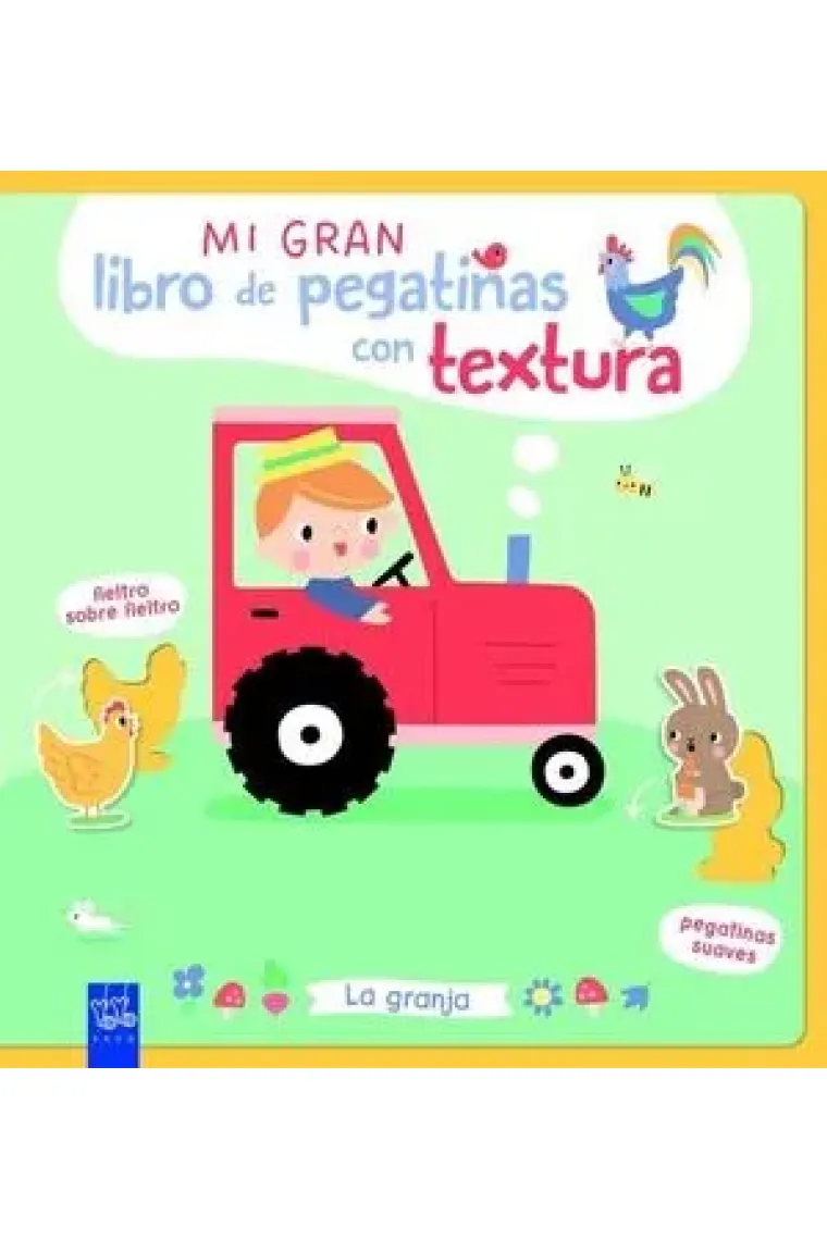 Mi gran libro de pegatinas con textura. La granja