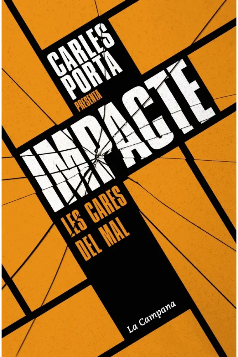 Impacte. Les cares del mal (Catalán)