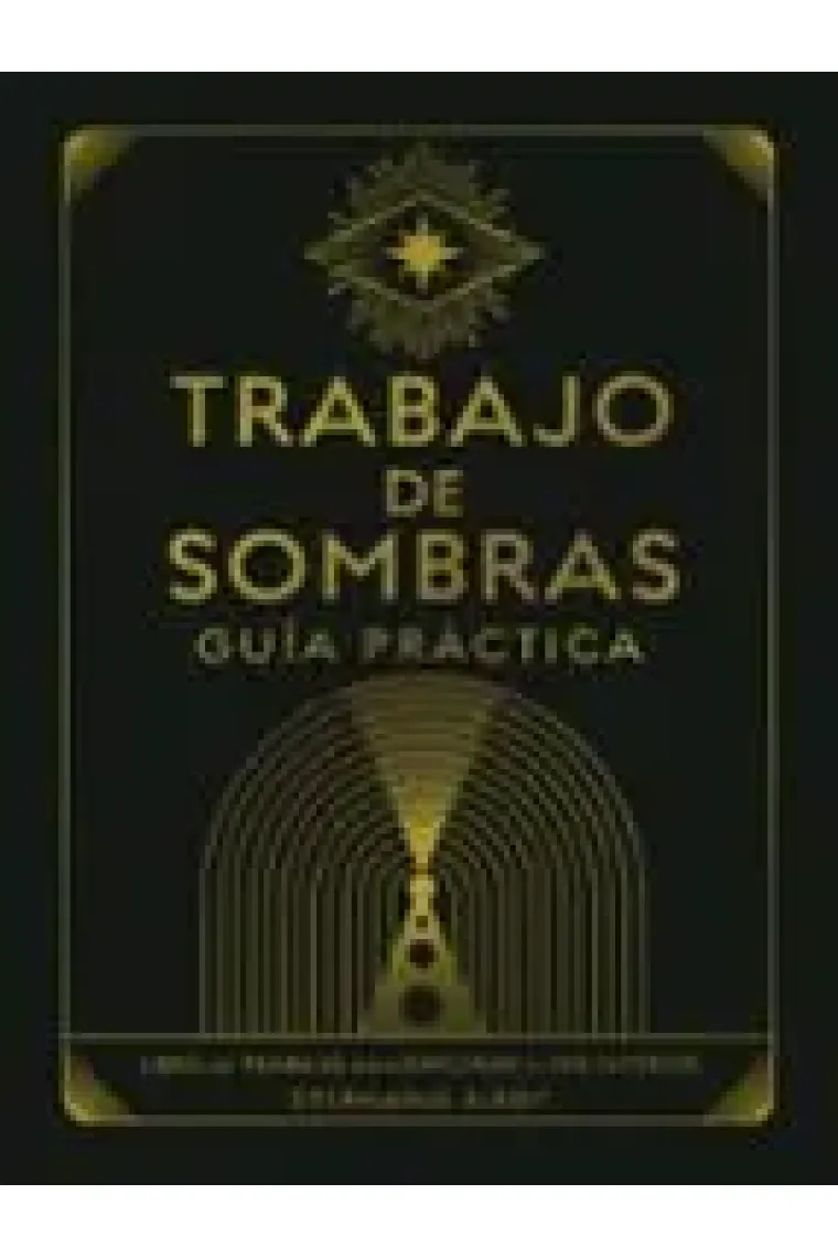 Trabajo de sombras. Guía práctica