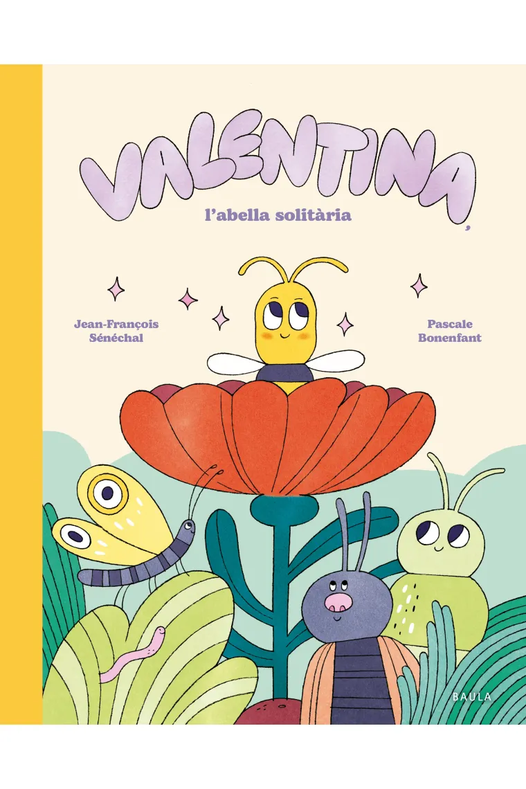 VALENTINA, L'ABELLA SOLITARIA (Catalán)