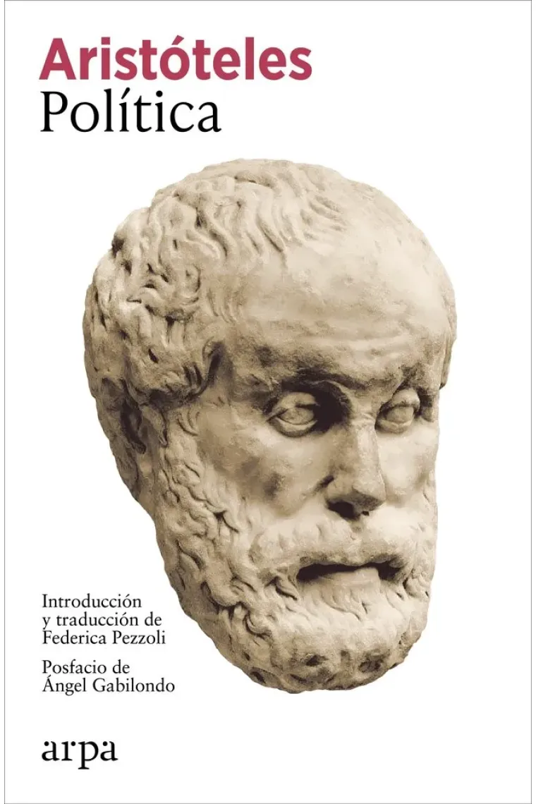 Política (Introducción y traducción de Federico Pezzoli)