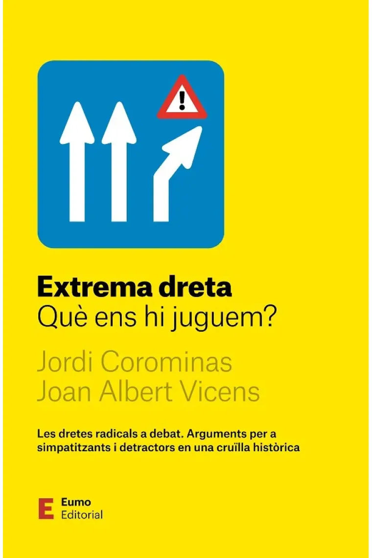 Extrema dreta. Què ens hi juguem? (Catalán)