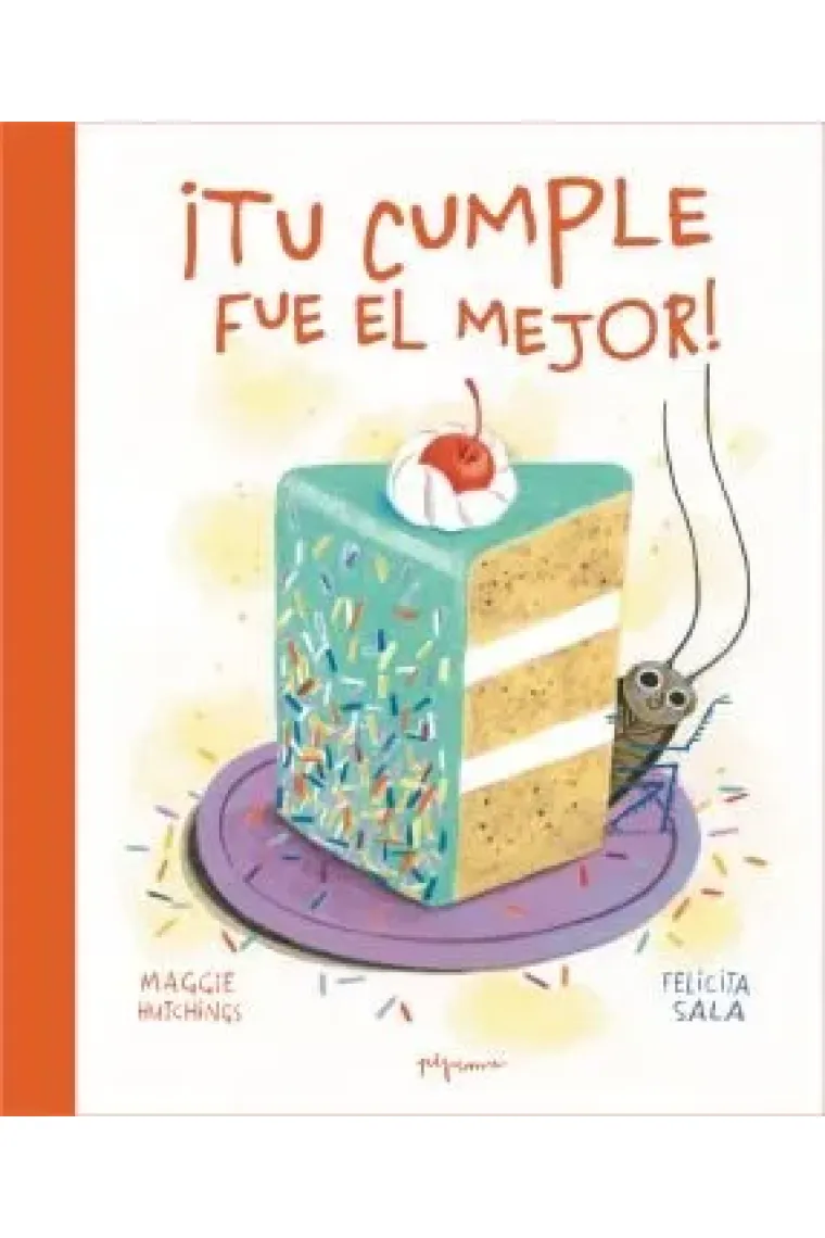 ¡TU CUMPLE FUE EL MEJOR!