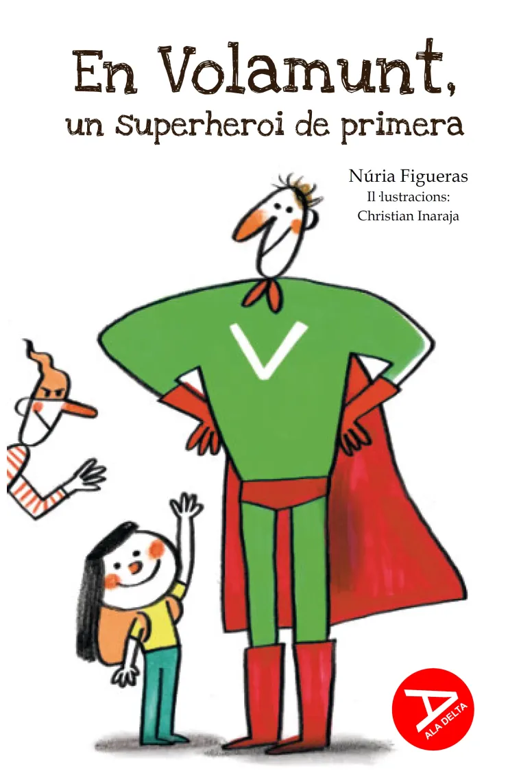 En Volamunt, un superheroi de primera (Catalán)