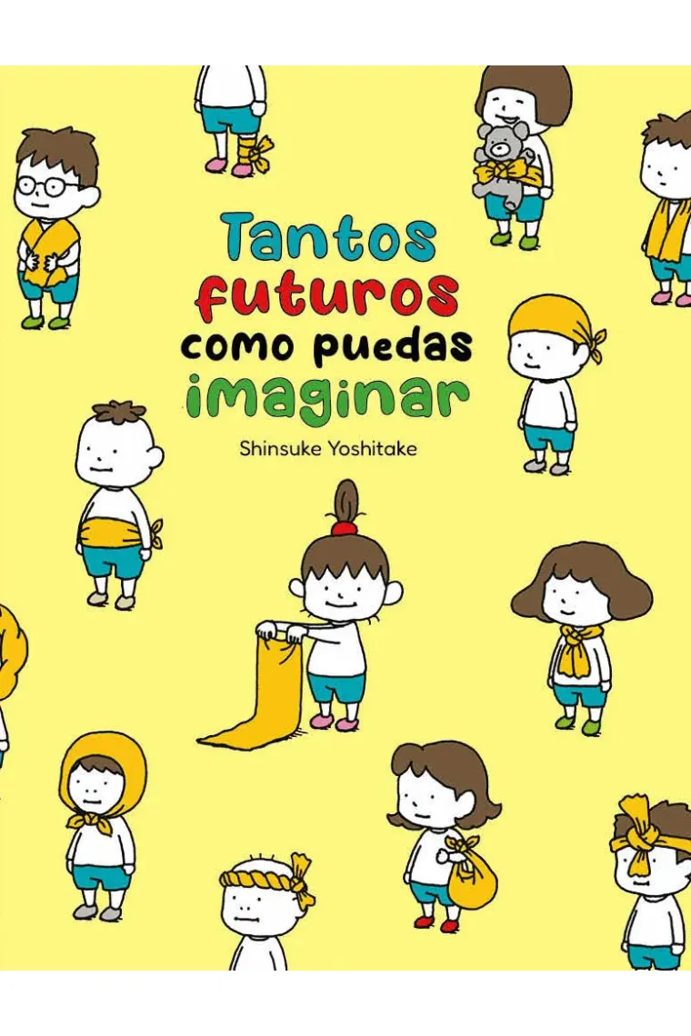 TANTOS FUTUROS COMO PUEDAS IMAGINAR