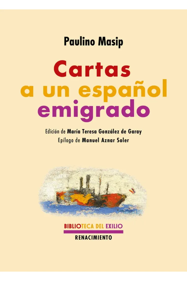 Cartas a un español emigrado