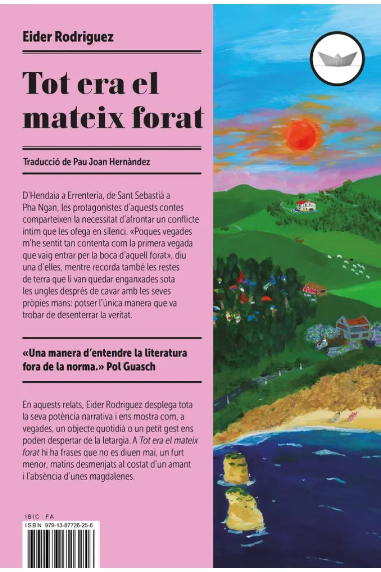 Tot era el mateix forat (Catalán)