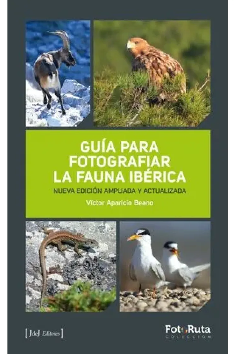 GUÍA PARA FOTOGRAFIAR LA FAUNA IBÉRICA