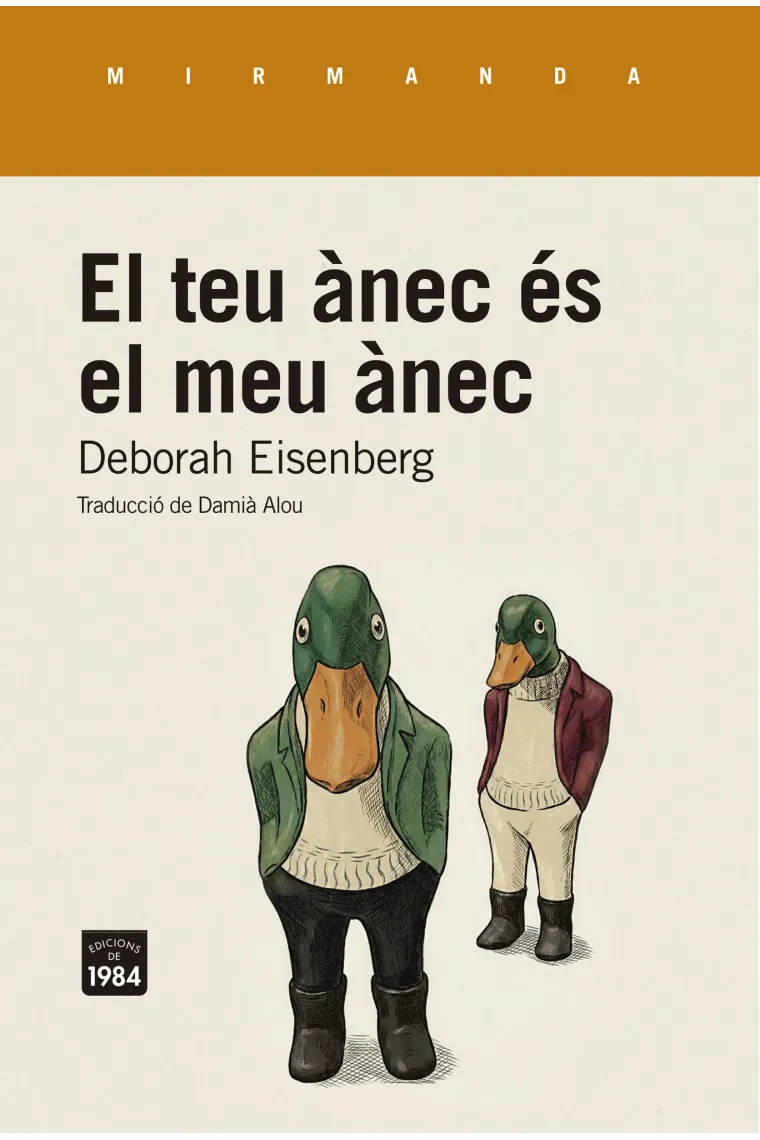 El teu ànec és el meu ànec (Catalán)
