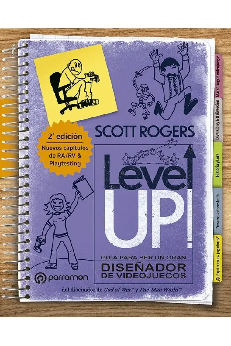 LEVEL UP GUIA PARA SER UN GRAN DISEÑADOR DE VIDEOJUEGOS