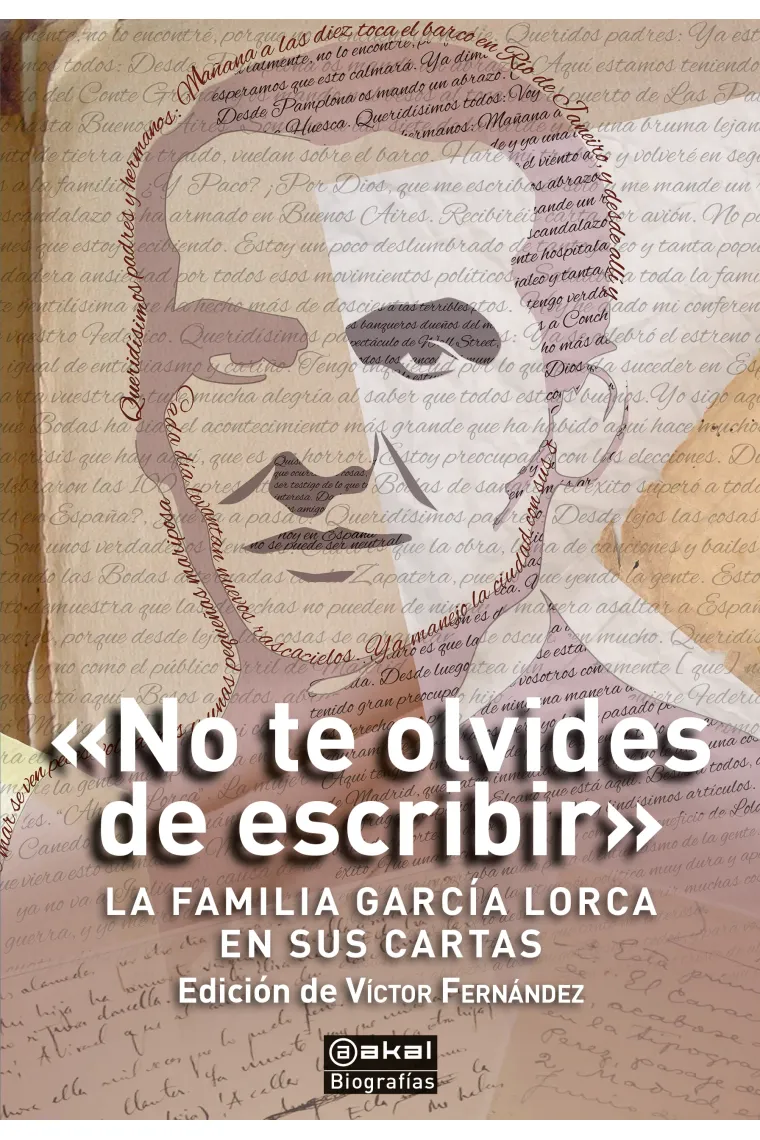 «No te olvides de escribir»: la familia García Lorca en sus cartas