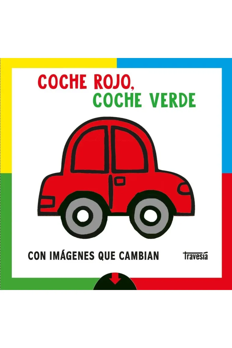 COCHE ROJO, COCHE VERDE