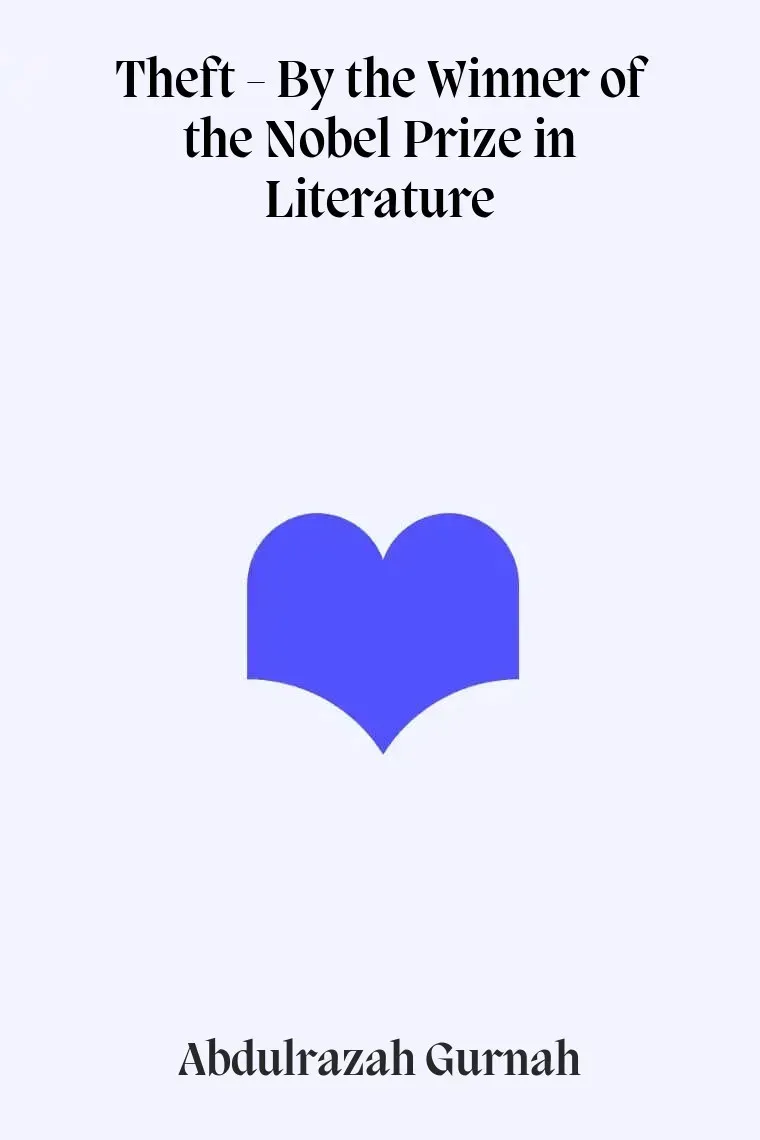 Theft - By the Winner of the Nobel Prize in Literature (Inglés)