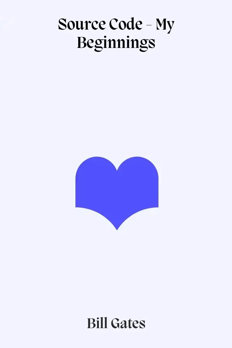 Source Code - My Beginnings (Inglés)
