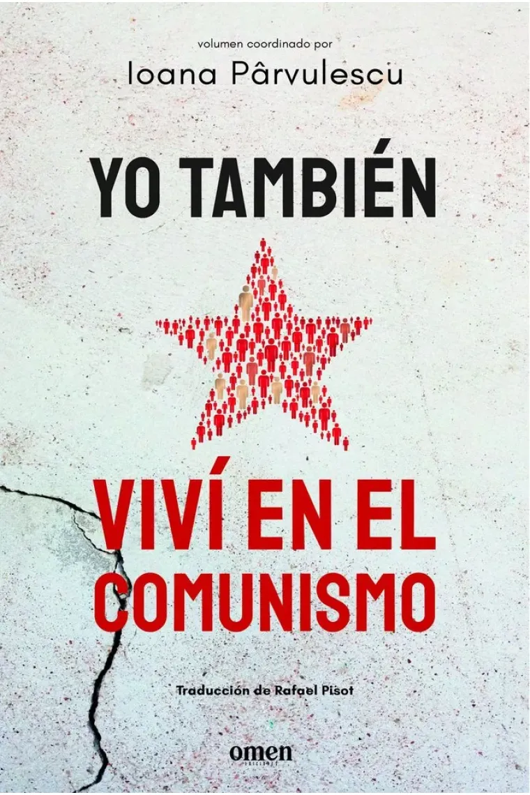 Yo tambien vivi en el comunismo