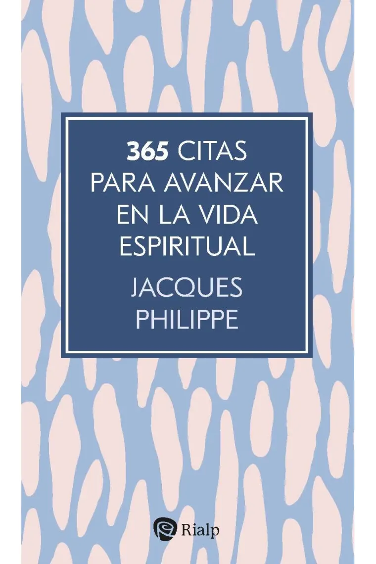 365 citas para avanzar en la vida espiritual