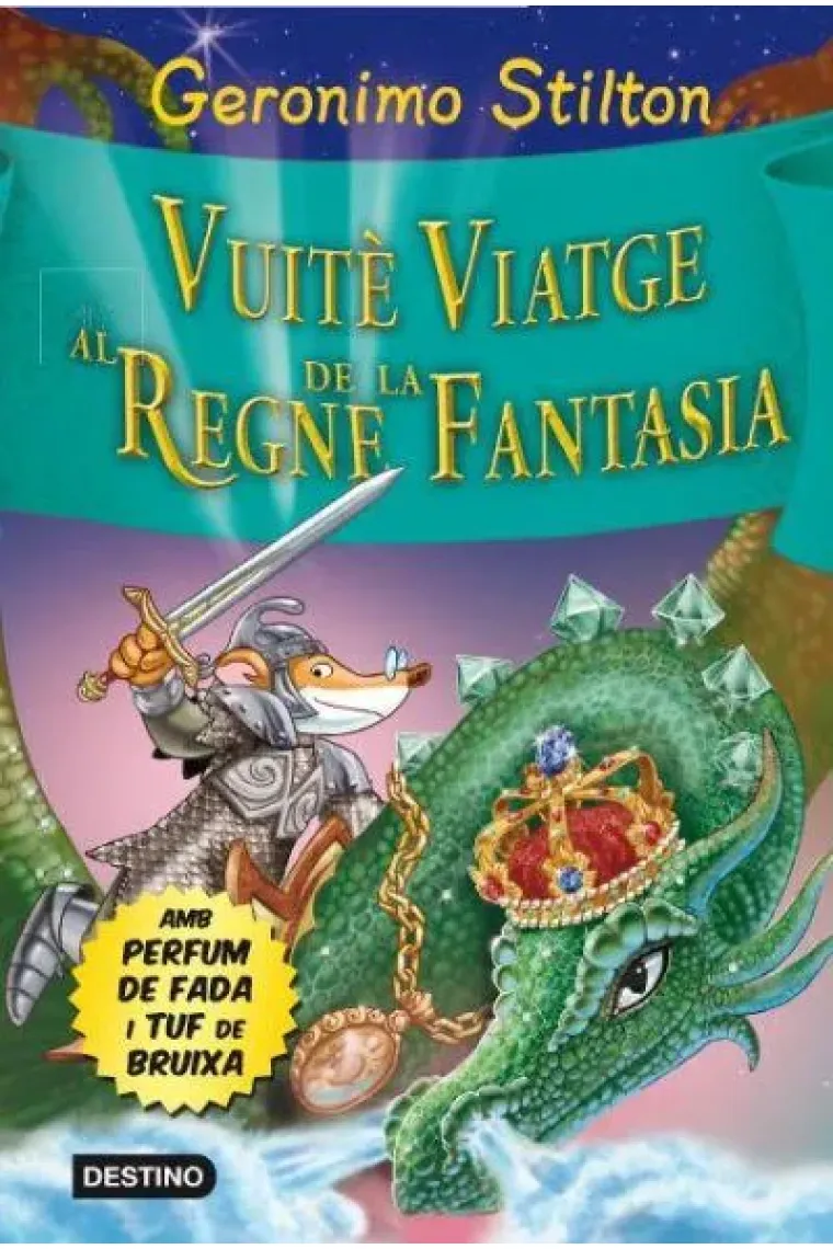 Vuitè viatge al Regne de la Fantasia (Catalán)