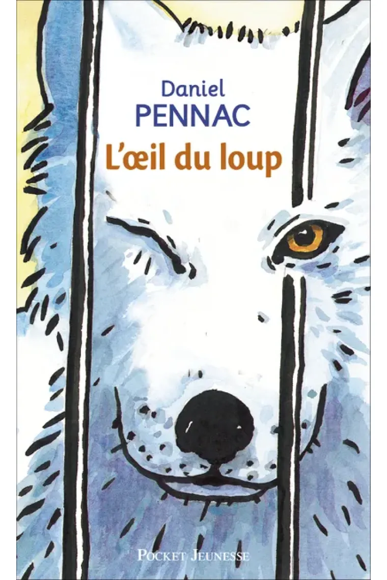 L'oeil du loup (Francés)